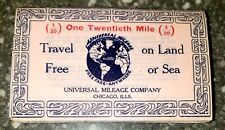 (50) 1918 Universal Mileage Comp. Chicago Ill, Paper~Travel Free On Land Or Sea picture