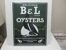LARGE = B & L OYSTER CAN ADVERTISING SIGN=BIVALVE, MD. = MINT .   picture