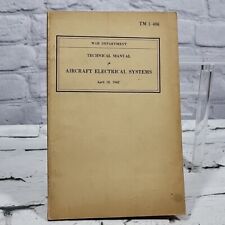 Vintage 1942 War Dept Technical Manual Aircraft Electrical Systems picture