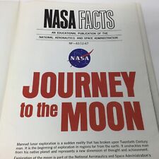 Journey to the Moon. NASA Facts, NF-40/11-67, 1967 November. Vintage NASA poster picture