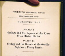 USGS GEOLOGY of MYERS CREEK AND OROVILLE-NIGHTHAWK DISTRICTS WASHINGTON 1911 picture