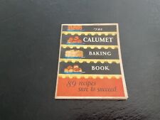 ANTIQUE/VTG 1929 Recipe Booklet  THE CALUMET BAKING BOOK,  NEAR MINT picture
