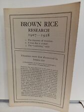 Brown Rice Research 1907-1928 Comet Rice Company 1928 Illustrated WTJ picture