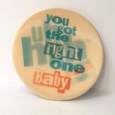 Vintage Diet Pepsi Pin Button You Got the Right One Baby Uh Huh Flicker 3