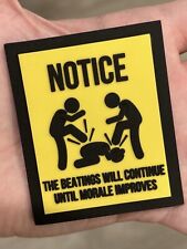 The Beatings Will Continue Until Morale Improves PVC Patch Tactical Funny Army picture