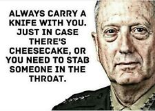 Four-Star General James Mattis Mad Dog Quote Funny Fridge Magnet Photo 4x6 Man  picture
