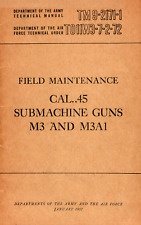 68 Page 1957 TM 9-2171-1 CAL. .45 SUBMACHINE GUNS M3 AND M3A1 Manual on Data CD picture