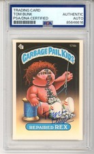 Tom Bunk SIGNED 1986 Topps Garbage Pail Kids GPK Repaired Rex PSA DNA COA AUTO picture