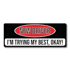 Magnet Me Up New Driver I'm Trying My Best, Okay Magnet Decal, 3x8 inch picture