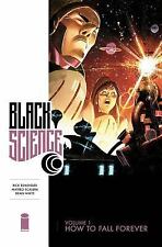 Black Science Volume 1: How to Fall Forever by Rick Remender picture