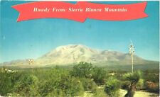 Howdy From Sierra Blanca Mountains, Between El Paso and Sierra Blanca Postcard picture