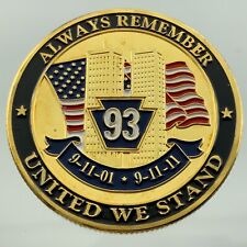 Always Remember United We Stand 93 911 Memorial Medallion Twin Towers EE399 picture