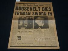 1945 APRIL 13 BOSTON DAILY GLOBE NEWSPAPER - ROOSEVELT DIES - TRUMAN - NP 4953 picture