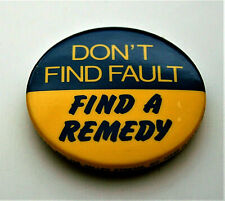 Protest Don't Find Fault Find A Remedy Anti Political 1980s Button Pin NOS New picture