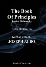 The Book Of Principles - Jewish Philosophy  Kabbalist Rabbi JOSEPH ALBO picture