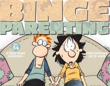 BINGE PARENTING by Rick Kirkman - Paperback - GOOD picture