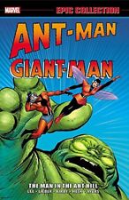 ANT-MAN/GIANT-MAN EPIC COLLECTION: THE MAN IN THE ANT HILL By Stan Lee & Larry picture