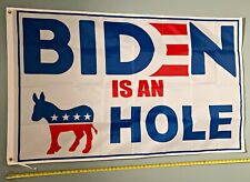 DONALD TRUMP FLAG  USA SELLER Biden Is An A Hole USA Poster Sign 3x5' picture
