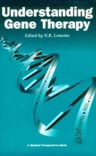 Understanding Gene Therapy (Medical - Paperback, by Lemoine N.R. - Very Good picture