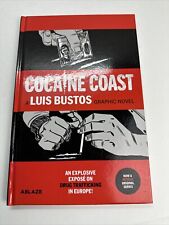 Cocaine Coast by Luis Bustos and Nacho Carretero (2021, Hardcover) picture