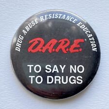 c1990 DARE Drug Abuse Resistance Education To Say No To Drugs Pin Button Vintage picture