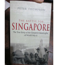 Battle for Singapore book by Peter Thompson picture