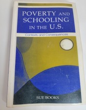 Poverty And Schooling in the U.S Context and Consequences picture