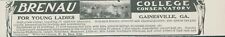 1910 Brenau College Conservatory For Young Ladies Gainesville GA Print Ad CO2 picture