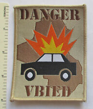 VEHICLE BORNE IMPROVISED EXPLOSIVE DEVICE DANGER PATCH IRAQI FREEDOM IRAQ Made picture