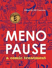 Menopause: A Comic Treatment by Czerwiec New 9781637790106 Fast .. picture