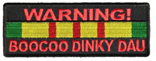 WARNING BOOCOO DINKY DAU WITH VIETNAM RIBBON PATCH NAM VETERAN CRAZY IN THE HEAD picture