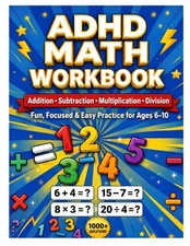 ADHD Math Workbook for Kids Ages 6–10: 1000+ Engaging Exercises | Focus-Friendly picture