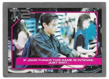 1991 Terminator 2: Judgment Day If John Thinks This Game Is Intense, Just Wait.. picture