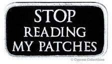 STOP READING MY PATCHES embroidered iron-on PATCH ANTI-SOCIAL BIKER VEST NAMETAG picture