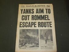 1943 JANUARY 29 NEW YORK DAILY NEWS-YANKS AIM TO CUT ROMMEL ESCAPE ROUTE-NP 4318 picture