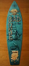 Bad To The Bone Pirate Surfboard Sign Tiki Bar Beach Ship Treasure Chest Decor picture