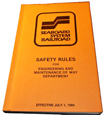 JULY 1984 SEABOARD SYSTEM EMPLOYEE SAFETY RULES ENGINEERING MAINTENANCE OF WAY picture
