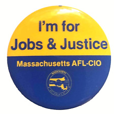 I'M FOR JOBS AND JUSTICE - SOLIDARITY DAY MARCH - 1981 - Massachusetts AFL-CIO picture