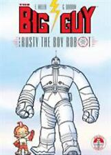 Big Guy and Rusty the Boy Robot (Italian Edition) by Frank Miller picture