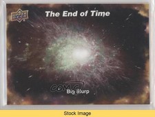 2022 Upper Deck Cosmic The End of Time Achievement Big Slurp #EOT-6 READ gd1 picture