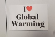 I LOVE GLOBAL WARMING STICKERS picture