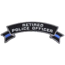 Retired Police Officer  Rocker Sew on Iron on Embroidered Patch  3.1/2