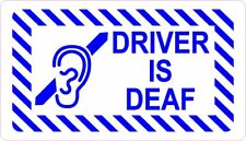 14in x 8in Driver Is Deaf Sticker Car Truck Vehicle Bumper Decal picture