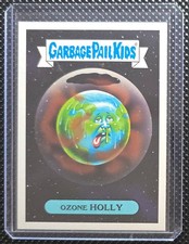 2018 Garbage Pail Kids Ozone Holly 9a We Hate the 80s picture