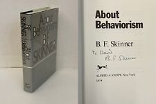 B.F. Skinner (Psychologist) ~ Signed About Behaviorism 1st Ed. Book BF ~ JSA COA picture