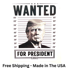 Trump Wanted for President Mug Shot Vintage B&W Theme Sticker Decal Maga 2024 picture