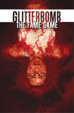 Jim Zub Glitterbomb Volume 2: The Fame Game (Paperback) picture