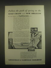 1931 Louisville & Nashville Railroad Ad - Follow the path of spring to the gulf picture