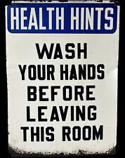 Vintage Porcelain Enamel 'Health Hints- Wash Your Hands' Metal Sign- 14”H x 10”W picture