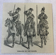 small 1886 magazine engraving ~ COSSACKS ON THE MARCH picture